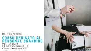 Racconta il tuo brand: corso sul Personal Branding @ Paola Toini Lab